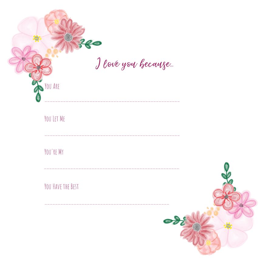 I love you because...